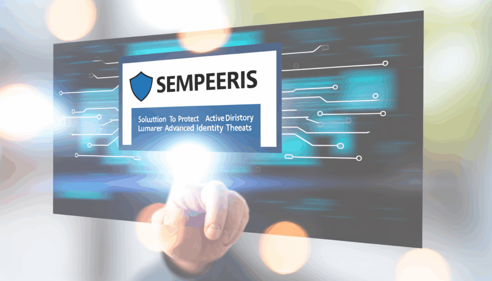 Semperis lanza solución para proteger Active Directory frente a amenazas avanzadas de identidad